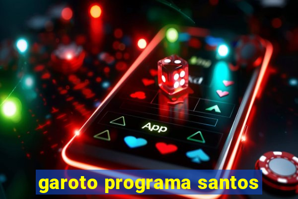 garoto programa santos